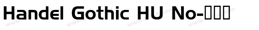 Handel Gothic HU No字体转换